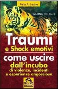 traumi-e-shock-emotivi-peter-levine